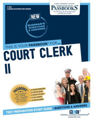 Title: Court Clerk II (C-964): Passbooks Study Guide, Author: National Learning Corporation