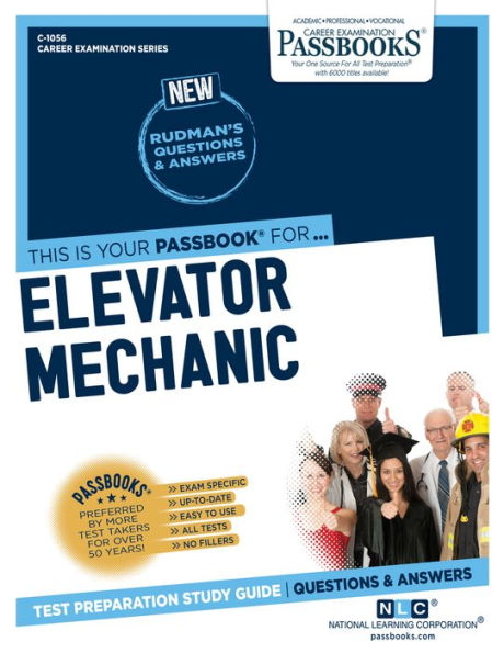 Elevator Mechanic (C-1056): Passbooks Study Guide