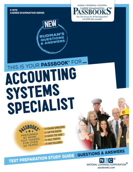 Accounting Systems Specialist (C-1070): Passbooks Study Guide