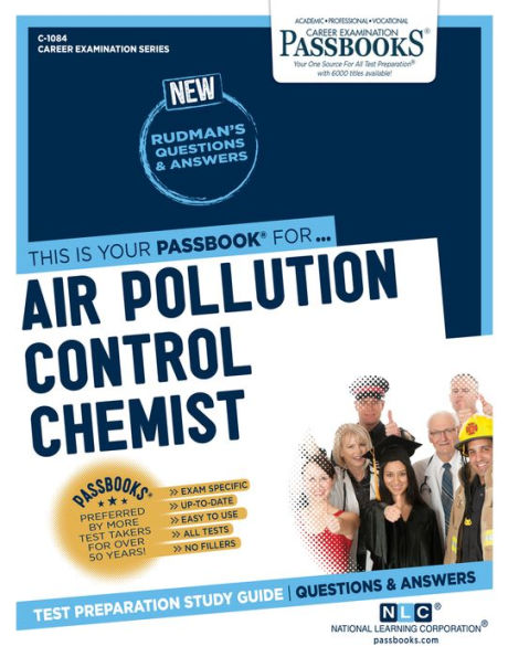 Air Pollution Control Chemist (C-1084): Passbooks Study Guide