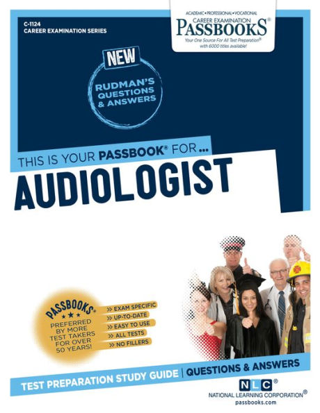 Audiologist (C-1124): Passbooks Study Guide