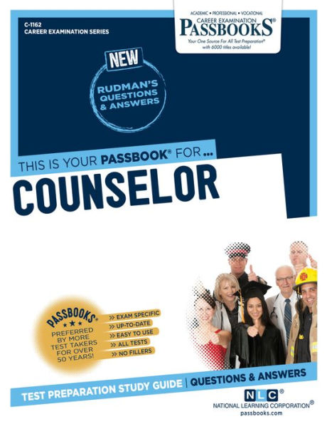 Counselor (C-1162): Passbooks Study Guide