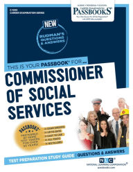 Title: Commissioner of Social Services (C-1205): Passbooks Study Guide, Author: National Learning Corporation