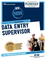 Title: Data Entry Supervisor (C-1232): Passbooks Study Guide, Author: National Learning Corporation