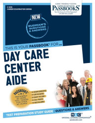 Title: Day Care Center Aide (C-1235): Passbooks Study Guide, Author: National Learning Corporation