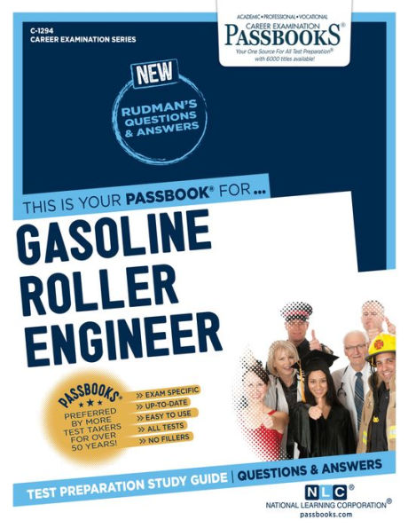 Gasoline Roller Engineer (C-1294): Passbooks Study Guide