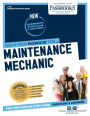 Maintenance Mechanic (C-1357): Passbooks Study Guide