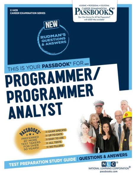 Programmer/Programmer Analyst (C-1439): Passbooks Study Guide