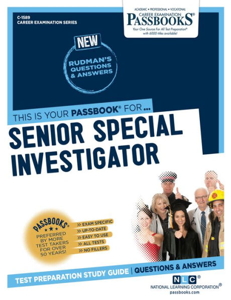 Senior Special Investigator (C-1589): Passbooks Study Guide