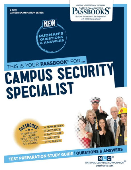 Campus Security Specialist (C-1701): Passbooks Study Guide