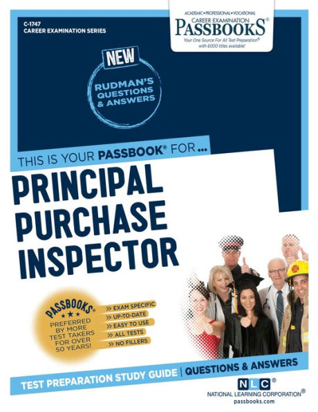 Principal Purchase Inspector (C-1747): Passbooks Study Guide
