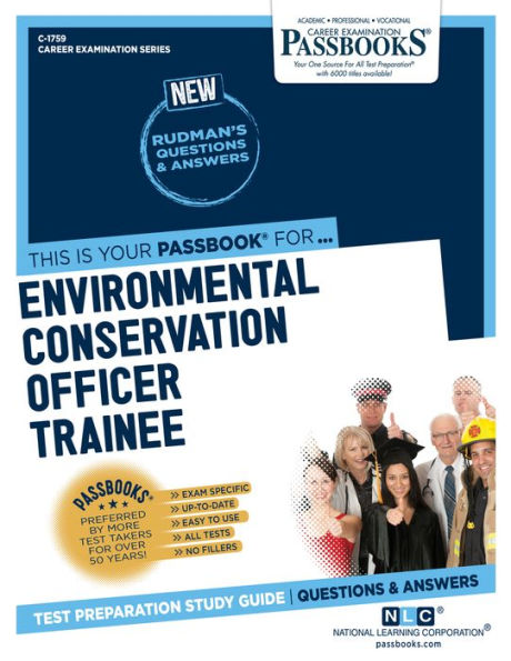 Environmental Conservation Officer Trainee (C-1759): Passbooks Study Guide