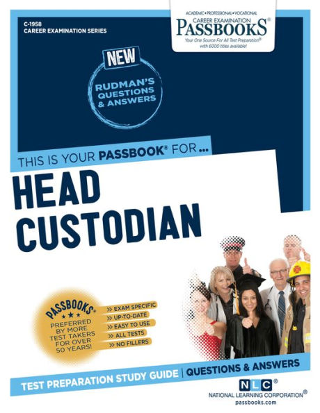 Head Custodian (C-1958): Passbooks Study Guide