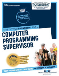 Title: Computer Programming Supervisor (C-1961): Passbooks Study Guide, Author: National Learning Corporation