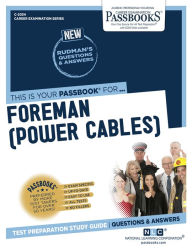 Title: Foreman (Power Cables) (C-2034): Passbooks Study Guide, Author: National Learning Corporation