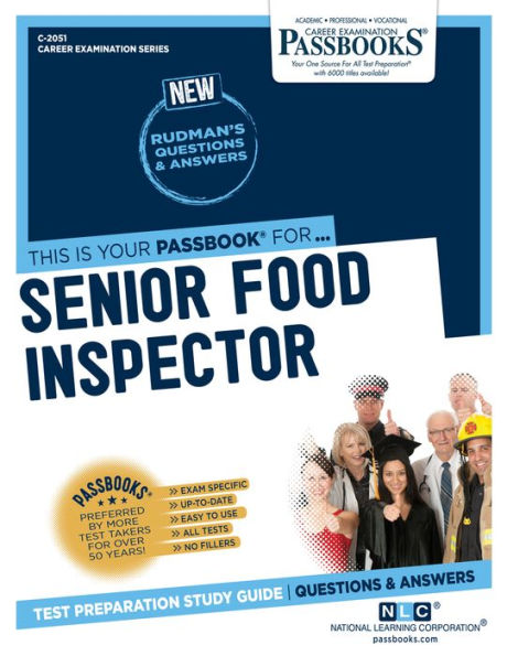 Senior Food Inspector (C-2051): Passbooks Study Guide