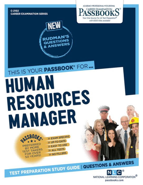 Human Resources Manager (C-2102): Passbooks Study Guide