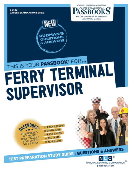 Ferry Terminal Supervisor (C-2142): Passbooks Study Guide