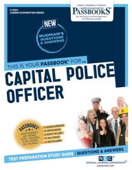 Title: Capital Police Officer (C-2264): Passbooks Study Guide, Author: National Learning Corporation