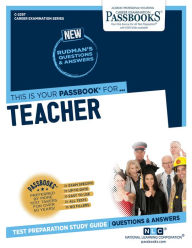 Title: Teacher (C-2267): Passbooks Study Guide, Author: National Learning Corporation