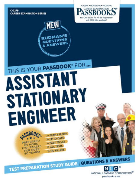 Assistant Stationary Engineer (C-2279): Passbooks Study Guide