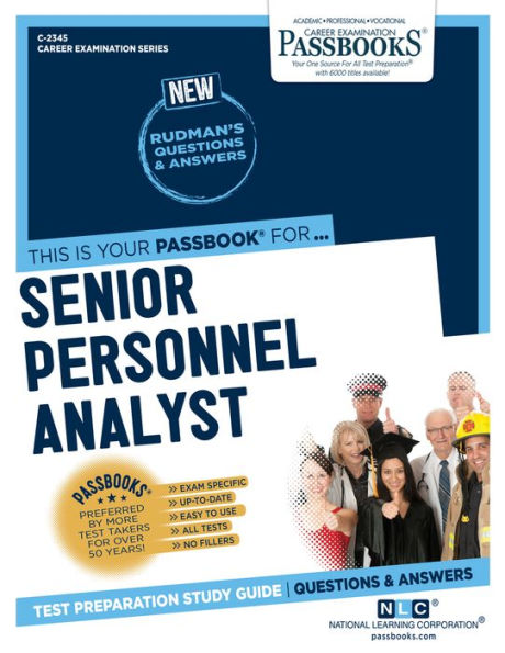 Senior Personnel Analyst (C-2345): Passbooks Study Guide