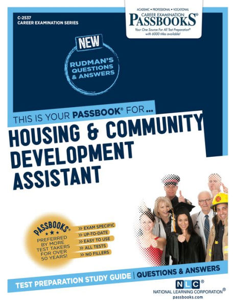 Housing and Community Development Assistant (C-2537): Passbooks Study Guide