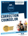 Correction Counselor (C-2593): Passbooks Study Guide