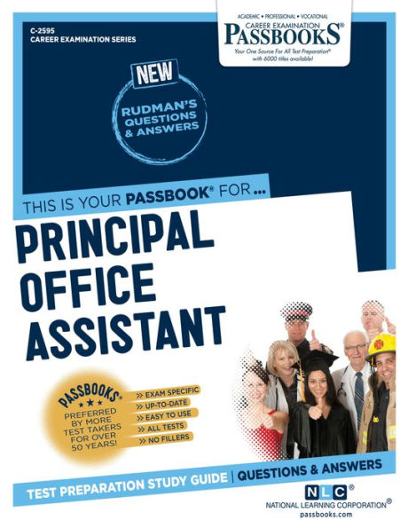 Principal Office Assistant (C-2595): Passbooks Study Guide