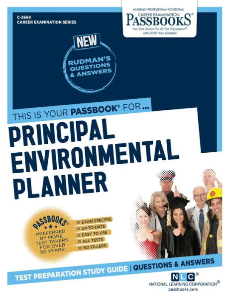 Principal Environmental Planner (C-2664): Passbooks Study Guide