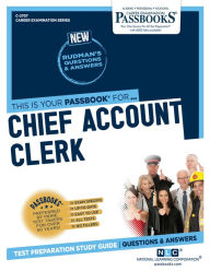 Title: Chief Account Clerk (C-2707): Passbooks Study Guide, Author: National Learning Corporation