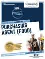 Purchasing Agent (Food) (C-2731): Passbooks Study Guide