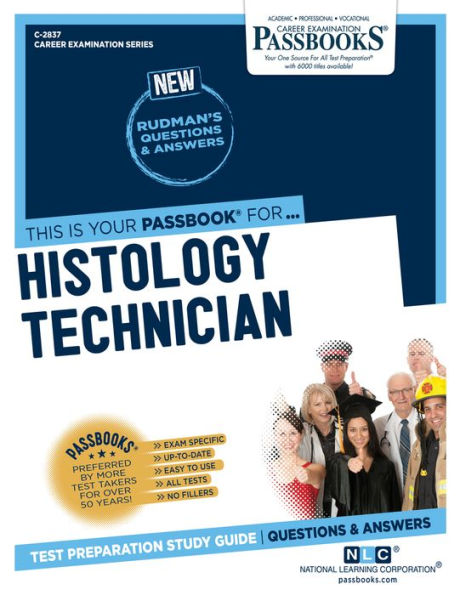 Histology Technician (C-2837): Passbooks Study Guide