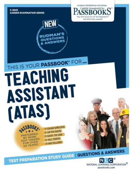 Teaching Assistant (ATAS) (C-2845): Passbooks Study Guide