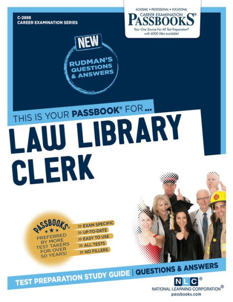 Law Library Clerk (C-2888): Passbooks Study Guide