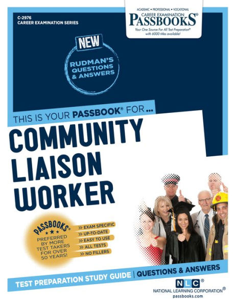 Community Liaison Worker (C-2976): Passbooks Study Guide