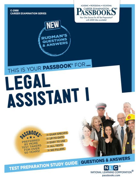 Legal Assistant I (C-2988): Passbooks Study Guide
