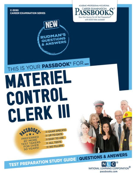 Materiel Control Clerk III (C-3090): Passbooks Study Guide