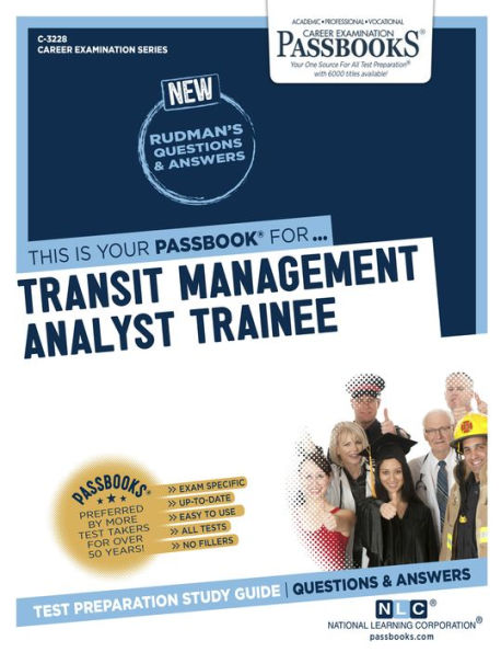 Transit Management Analyst Trainee (C-3228): Passbooks Study Guide