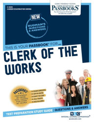 Title: Clerk of the Works (C-3230): Passbooks Study Guide, Author: National Learning Corporation
