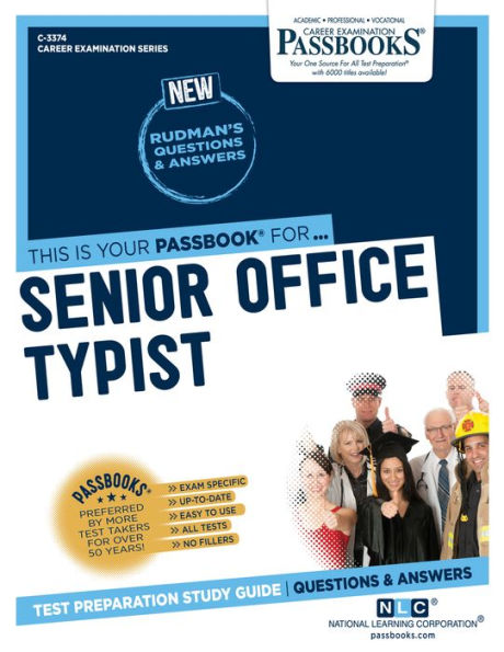 Senior Office Typist (C-3374): Passbooks Study Guide