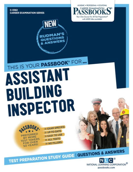 Assistant Building Inspector (C-3382): Passbooks Study Guide