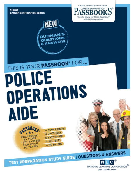 Police Operations Aide (C-3402): Passbooks Study Guide