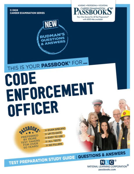 Code Enforcement Officer (C-3424): Passbooks Study Guide