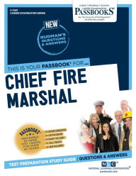 Title: Chief Fire Marshal (C-3431): Passbooks Study Guide, Author: National Learning Corporation