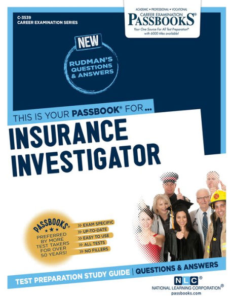 Insurance Investigator (C-3539): Passbooks Study Guide