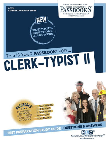 Clerk-Typist II (C-3572): Passbooks Study Guide