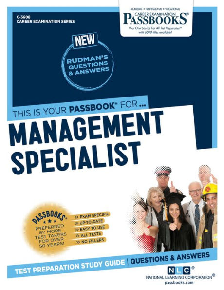 Management Specialist (C-3608): Passbooks Study Guide