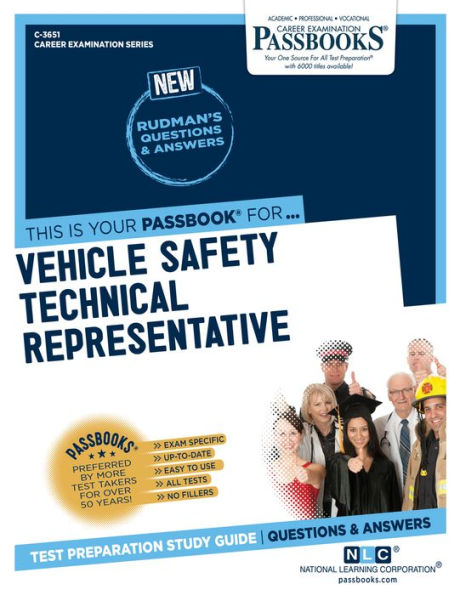 Vehicle Safety Technical Representative (C-3651): Passbooks Study Guide