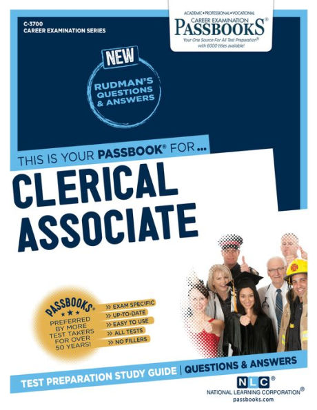 Clerical Associate (C-3700): Passbooks Study Guide